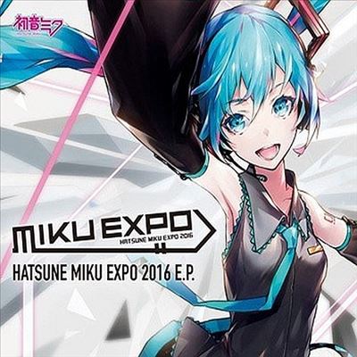 Hatsune Miku Expo 2016 EP