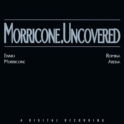 Morricone Uncovered
