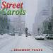 Street Carols....December Voices