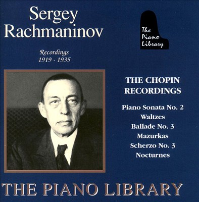 Rachmaninov's Chopin Recordings