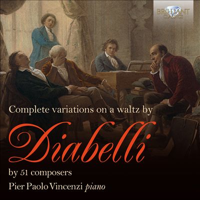Complete Variations on A Waltz by Diabelli by 51 Composers