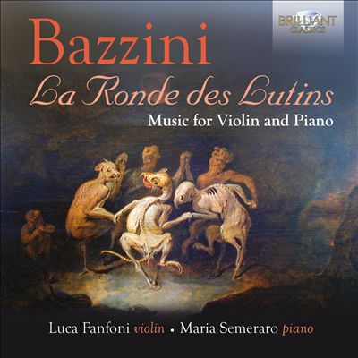 Bazzini: La Ronde des Lutins - Music for Violin and Piano