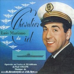 Album herunterladen Luis Mariano - Chevalier Du Ciel