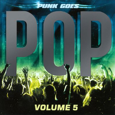 Punk Goes Pop, Vol. 5