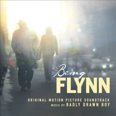 Being Flynn [Original Motion Picture Soundtrack]