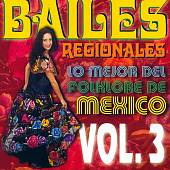Bailes Regionales, Vol. 3