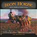 Iron Horse: Great American Train Songs