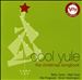 Cool Yule: The Christmas Songbook
