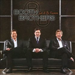 Album herunterladen Booth Brothers - Let It Be Known