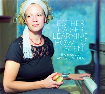 Learning How to Listen: The Music of Abbey Lincoln