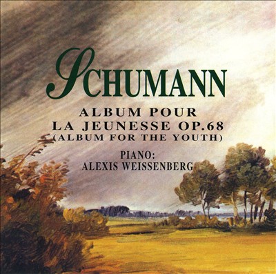 Album für die Jugend (Album for the Young) for piano, Op. 68