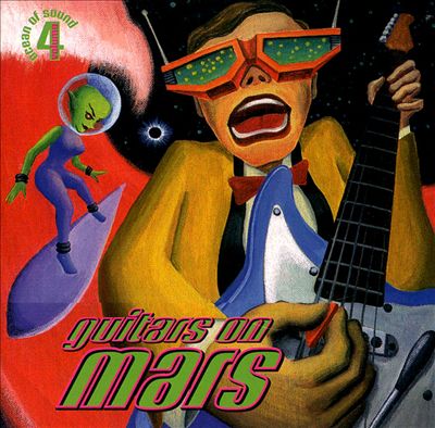 Ocean of Sound, Vol. 4: Guitars on Mars