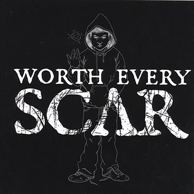 Worth Every Scar (EP)