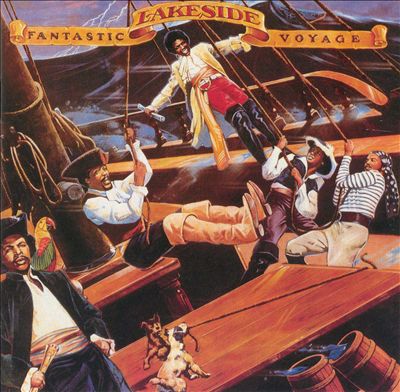 Gallina Desgracia As Lakeside - Fantastic Voyage Album Reviews, Songs & More | AllMusic