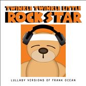Lullaby Versions of Frank Ocean