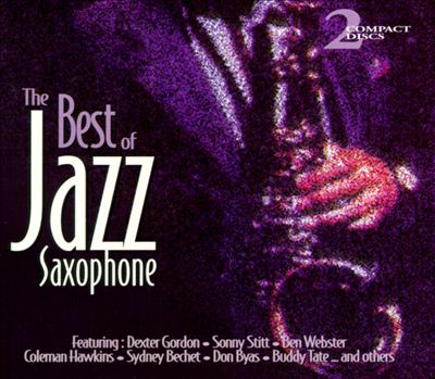 Best of Jazz Saxophone [Celebration of Blues]