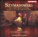 Karol Szymanowski: Stabat Mater; Six Kurpian Songs; Symphony No. 3 "The Song of the Night"