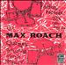 The Max Roach Quartet, Featuring Hank Mobley