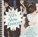 More 50's Slow Dances