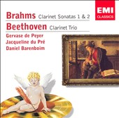 Brahms: Clarinet Sonatas Nos. 1 & 2; Beethoven: Clarinet Trio