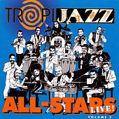 TropiJazz All-Stars, Vol. 2