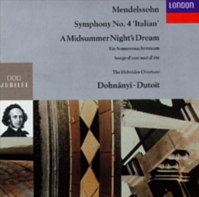 A Midsummer Night's Dream, incidental music, Op. 61, MWV M13