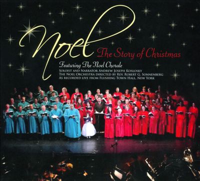 Noel: The Story of Christmas
