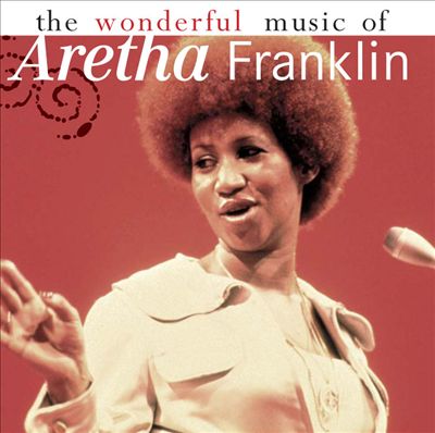 Wonderful Music of...Aretha Franklin