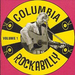 ladda ner album Various - Columbia Rockabilly Volume 1