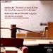 Mozart: Piano Concertos Nos. 18 in B flat major & 22 in E flat major