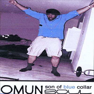 Son of Blue Collar Soul