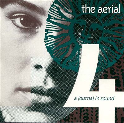 The Aerial # 4: A Journal in Sound
