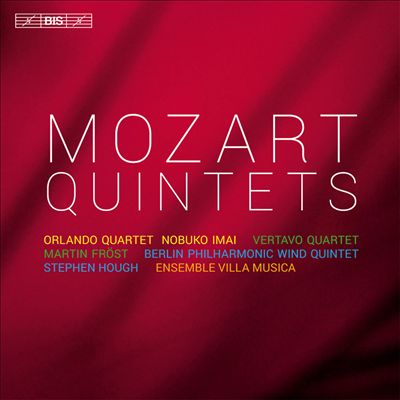 Mozart: Quintets