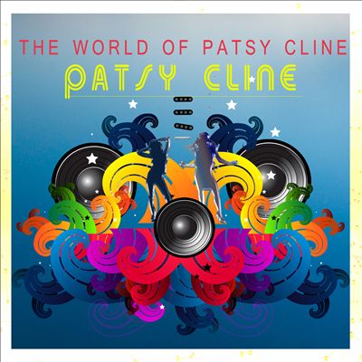 The World of Patsy Cline