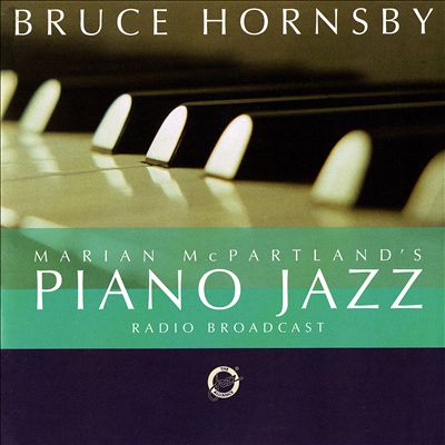 Marian McPartland's Piano Jazz with Guest Bruce Hornsby