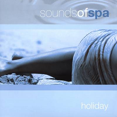 Sounds of Spa: Holidays