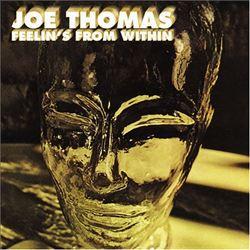 télécharger l'album Joe Thomas - Feelins From Within