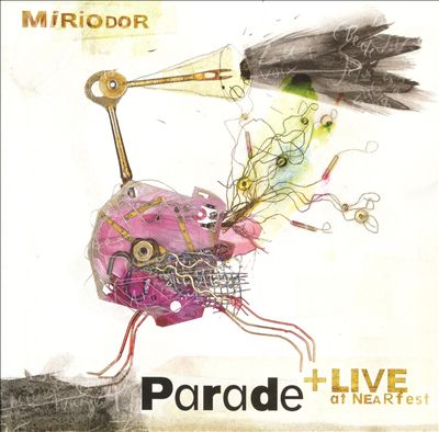 Parade + Live at NEARfest