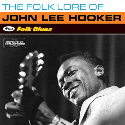 Folk Lore of John Lee Hooker/Folk Blues