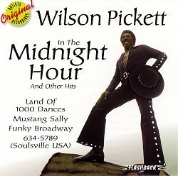lataa albumi Wilson Pickett - In The Midnight Hour