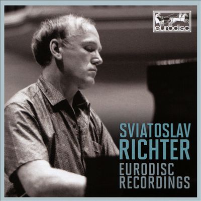Sviatoslav Richter: Eurodisc Recordings