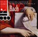 Bach: Toccata & Fugue "Dorian"; Trio Sonata No. 4