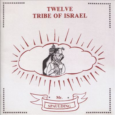 Twelve Tribe of Israel: Anthology
