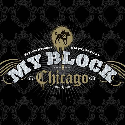 MTV2 My Block: Chicago