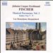 J.C.F. Fischer: Musical Parnassus, Vol. 2