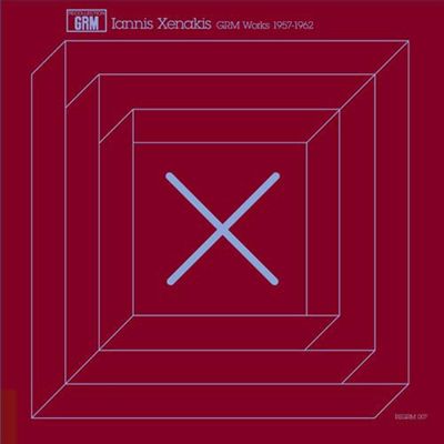 Iannis Xenakis: GRM Works 1957-1962