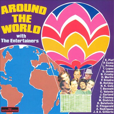 Around the World with the Entertainers