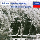 Britten: Cello Symphony; Sinfonia da Requiem