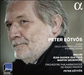 Peter Eötvös: Doremi; Speaking Drums; Cello Concerto Grosso