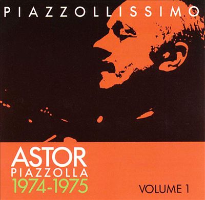 Astor Piazzolla: 1974-1975